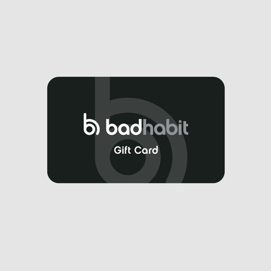 Bad Habit Gift Card